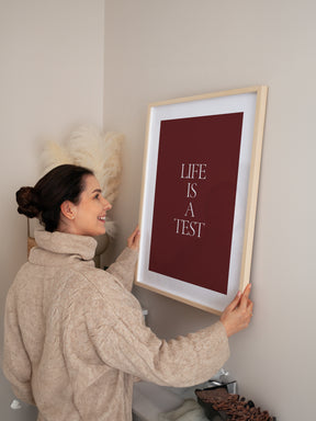 Life Is A Test Poster